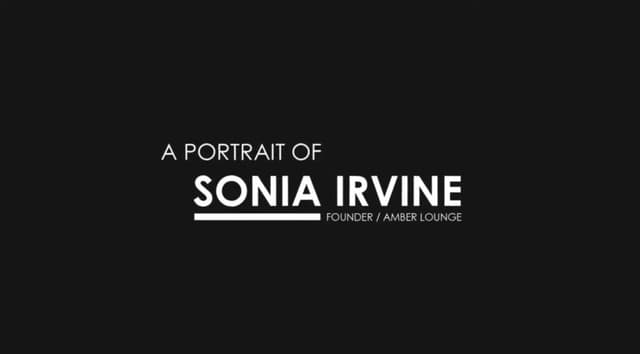 Sonia Irvine, Founder of Amber Lounge